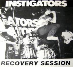 Instigators : Recovery Session